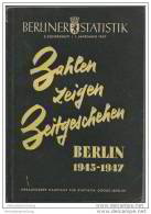 Berliner Statistik 3. Sonderheft 1. Jahrgang 1947 - Berlin 1945-1947 - 166 Seiten - Berlijn