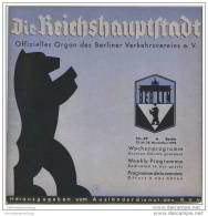 Die Reichshauptstadt 1938 - Offizielles Organ Des Berliner Verkehrs-Vereins E.V. - Kino- Theater-Programm Etc. - Brandenburg