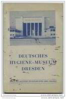 Dresden - Führer Durch Das Deutsches Hygiene-Museum - Verlag Des Deutschen Hygiene-Museums GmbH 1937 - 64 Seiten - Saxe