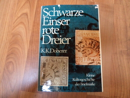 Allemagne - Schwarze Einser Rote Dreier - KK Doberer - 232 Pages - Nombreuses Illustrations - Duitsland