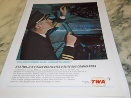 ANCIENNE PUBLICITE VOLS DES PILOTES D ELITE TWA 1965 - Publicités