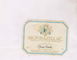 ETIQUETTE De  VIN MONBAZILLAC - Monbazillac