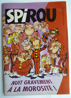 MINI ALBUM BD PUBLICITAIRE SPIROU NUIT GRAVEMENT A LA MOROSITE 90's - Petit Spirou, Le