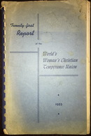 Twenty-First Report Of World's Woman's Christian Temperance Union 1953 Missionary - Bible, Christianisme