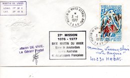 Taaf Amsterdam Base Martin De Vivies Timbre  Mont Ross 3/1/1977 Signature Du Gérant Postal  Cachet De Le 27ieme Misions - Oblitérés