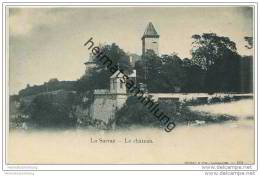 La Sarraz - Le Chateau Ca. 1900 - La Sarraz