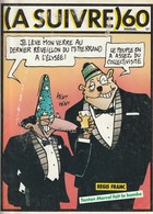 Rare Revue  à Suivre N°60 Janvier 1983 - A Suivre