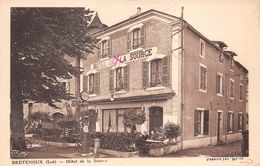 46-BRETENOUS- HÔTEL DE LA SOURCE- ( VOIR POMPE A ESSENCE ) - Bretenoux