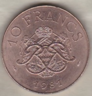 MONACO . 10 FRANCS 1981  RAINIER III - 1960-2001 New Francs