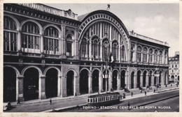 CARTOLINA - POSTCARD - TORINO - STAZIONE CENTRALE DI PORTA NUOVA - Stazione Porta Nuova