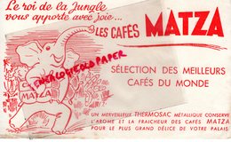 BUVARD ELEPHANT -  CAFE CAFES MATZA - - Tiere