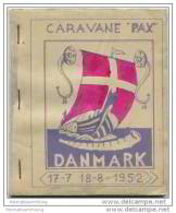 Caravane PAX 1952 DANMARK 17-7 - 18-8 1952 - Frankreich