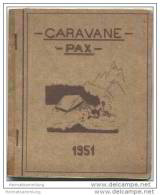 Caravane PAX 1951 - Guide Caravane Cycliste Italie-Alpes - 1er Etape Strasbourg-Milan.... 19.07.51 - 20.08.51 - France
