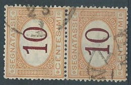1870-74 REGNO USATO SEGNATASSE 10 CENT COPPIA - RR4586 - Portomarken
