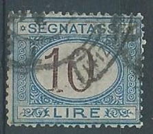 1870-74 REGNO USATO SEGNATASSE 10 LIRE - RR4585-13 - Portomarken
