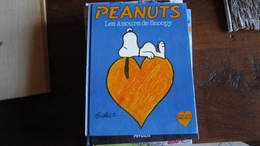 EO SNOOPY  PEANUTS LES AMOURS DE SOOPY    SCHULZ    HACHETTE - Peanuts