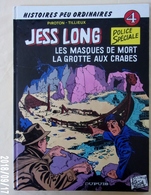 Jess Long 4. Les Masques De Mort Tillieux 1985 TTBE - Jess Long