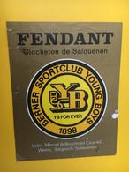 8867 - YB Berner SportClub Young Boys  Suisse Fendant Clocheton De Salquenen - Fussball