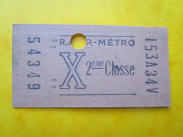 ANCIEN TICKET Métro PARIS " X "  1960/67 - 2° Classe - TBE - Europa