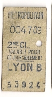 ANCIEN TICKET DE METRO PARIS //   LYON B  CP1636 - Europa