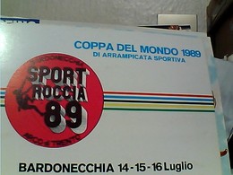 Bardonecchia - Coppa Del Mondo Di Arrampicata Sportiva 1989  N1989 GV3813 - Climbing