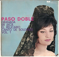 PASO DOBLE GRANADA MI JACA EL RELICARIO CANTO DE SOLE  VOL. 1 GAIO PADANO 7" - Country Et Folk