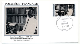 POLYNESIE FRANCAISE - 2 FDC - Ecrivains Du Pacifique - James Norman Hall / Charles Bernard Nordhoff - 1988 - FDC