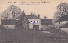 CPSM 9X14 De BRAINE - L'ALLEUD - INTERIEURE Du GOUMONT Et VUE De La CHAPELLE Incendiée Par Les BOULETS FRANCAIS - Eigenbrakel