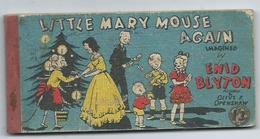 Little Mary Mouse Again Enid Blyton 1944 - Altri Editori