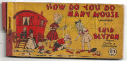 How Di You Do Mary Mouse Enid Blyton 1948 - Altri Editori