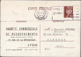 Entier 1.20 Petain CP Repiquée Sté Commerciale Recouvrement Lyon Storch D1G5 CAD Lyon Terreaux 9 X 42 + Flamme - Bijgewerkte Postkaarten  (voor 1995)