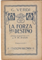 G.VERDI - LA FORZA DEL DESTINO - LIBRETTO D'OPERA - Film En Muziek