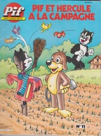 PIF Super Comique Spécial N° 11 Mai 1983 PIF Et HERCULE à La Campagne 13 Histoires Complètes - Pif - Autres