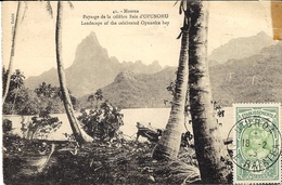 1905- C P A 41- MOOREA -paysage De La Célèbre Baie D'OPUNOHU  Affr. 10 C Oblit. UTUROA / ILE RAIATEA - Lettres & Documents