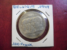BELGIQUE - 100 FRANCS En Argent 18 Gr. De 1949 - Léopold III (4 Rois Belge) @ KM# 139.1 Frappe Monnaie - 100 Francs