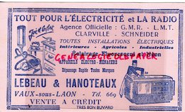 02- VAUX SOUS LAON- BUVARD LEBEAU & HANOTEAUX- ELECTRICTE RADIO- CLARVILLE SCHNEIDER-NEON-TSF-ASPIRATEUR - Electricité & Gaz