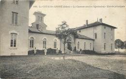 LA CÔTE SAINT ANDRÉ - La Caserne, Entrée Principale.(cachet Hôpital Dépôt De Convalescents En 1915). - La Côte-Saint-André