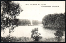 B8333 - Gruss Aus Prieros - Einfahrt Zur Dukrow Schmölde See - Selgelschiff ?? Segelboot ?? Willfried Deyhle - Dahme