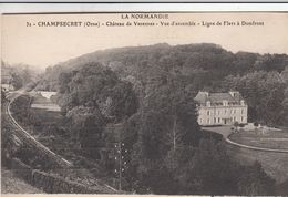 Cp , 61 , CHAMPSECRET , Château De Varennes, Vue D'ensemble , Ligne De Flers à Domfront - Longny Au Perche