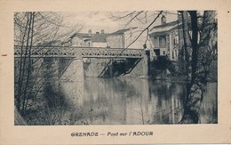 CPA 40 GRENADE SUR ADOUR Pont Sur L'Adour - Altri & Non Classificati