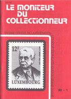 Luxembourg. Le Moniteur Du Collectionneur, Année 1990 Complète (6.506) - Lettres & Documents