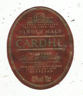 étiquette De Whisky , Single Malt , CARDHU , Highland , ECOSSE , SCOTLAND ,12 Ans D'age - Whisky