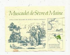 étiquette De Vin , Pays De Loire , MUSCADET ,  Mis En Bouteille Par Les Chais Montaigne - Autres & Non Classés