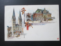 AK Um 1900 Mehrbildkarte Bremen Rathaus Mit Roland Und Dom. Th. Wendisch Berlin - Bremen