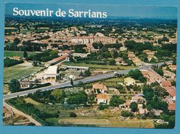 SARRIANS - Vue Générale Aérienne - Sarrians