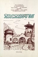 * ARCANGUES * Par H. LAMANT-DUHART Et COLLECTIF D'AUTEURS - Pays Basque