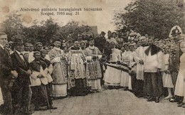 T3/T4 1916 Szeged, Alsóvárosi Plébánia Harangjainak Búcsúzása (fl) - Non Classés