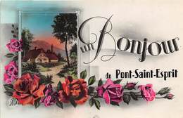 30-PONT-SAINT-ESPRIT- UN BONJOUR - Pont-Saint-Esprit