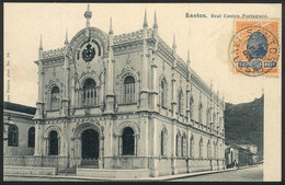 BRAZIL: SANTOS: Real Centro Portugues, Ed.Marques Pereira, Used On 5/JUN/1906, With Minor Defects , VF Appearance - Rio De Janeiro
