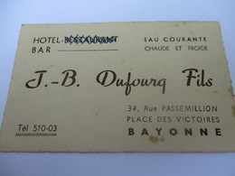 Carte Commerciale/Hotel - Bar/ Eau Courante Chaude Et Froide/ JB DUFOURQ Fils/BAYONNE/ Vers 1950  CAC134 - Andere & Zonder Classificatie